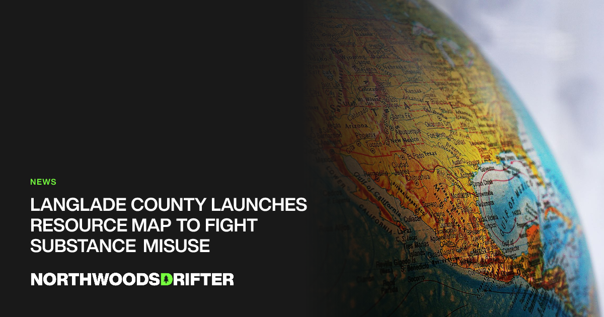 Langlade County Launches Resource Map to Fight Substance Misuse ...